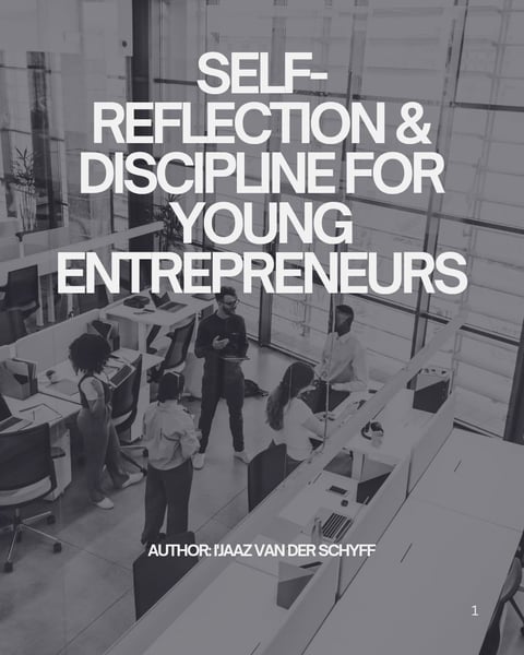 Book cover with title Self-Reflection and Discipline for Young Entrepreneurs by Tjaaz van der Schyff, featuring an overhead view of people in an office space
